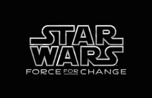 Star Wars Force For Change unicef