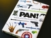 Pan ! Toutes les armes de la pop culture