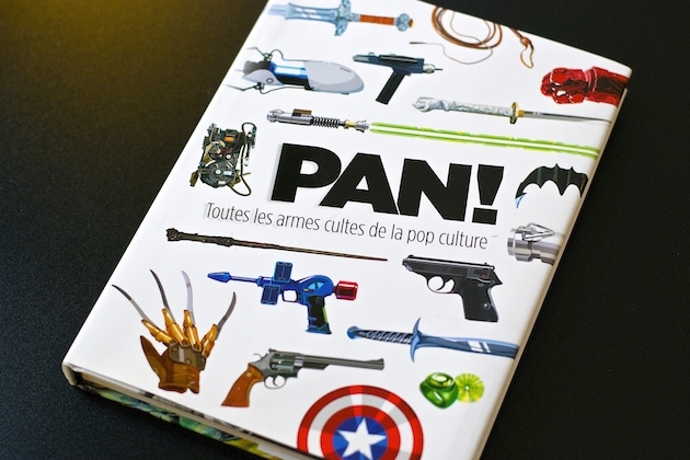 Pan ! Toutes les armes de la pop culture