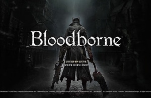 Bloodborne Guide Bien débuter