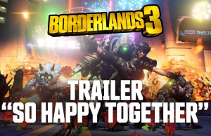 Borderlands 3 trailer happy