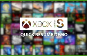 Quick Resume sur Xbox Series S