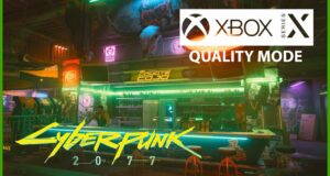 Cyberpunk 2077 Xbox Series X Mode Qualite